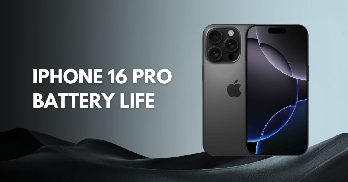 iPhone 16 Pro Battery Life