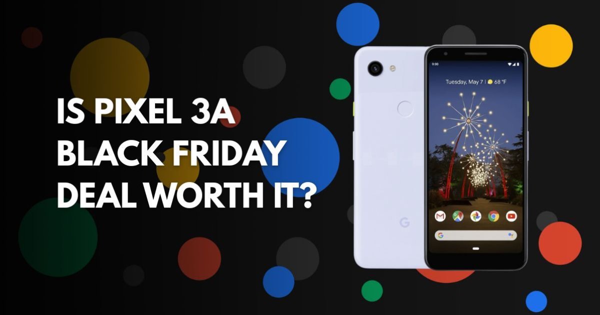 Pixel 3a Black Friday